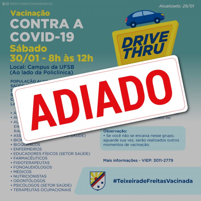 Drive Thru de vacinação em Teixeira de Freitas é adiado