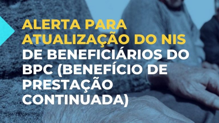 Beneficiários do BPC devem fazer atualização cadastral do CadÚnico