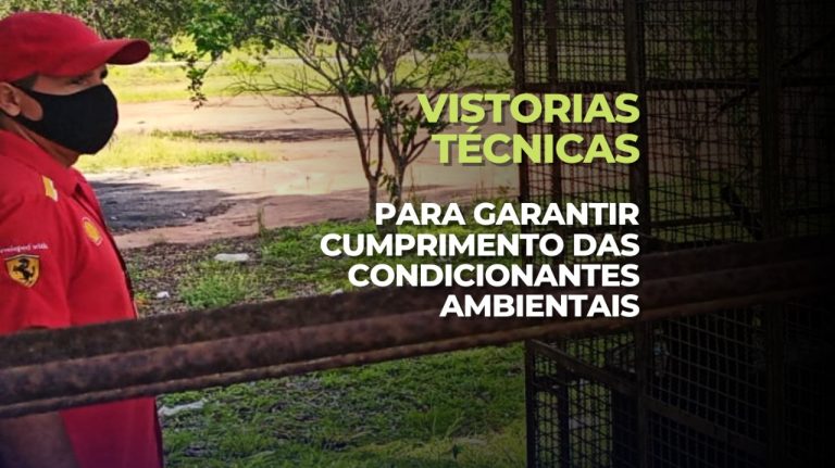 Secretaria de Meio Ambiente realiza vistorias técnicas para garantir cumprimento das Condicionantes Ambientais