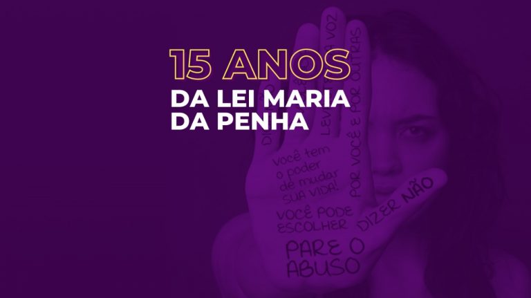 Agosto Lilás: “15 Anos da Lei Maria da Penha: Avanços e Desafios” será  tema de Live da PMTF