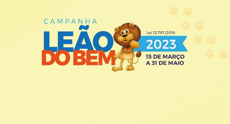 Campanha Leão do Bem 2023 começa hoje (15); saiba como contribuir